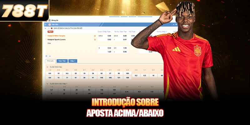 Introdução Sobre Aposta Acima/Abaixo Introdução Sobre Aposta Acima/Abaixo