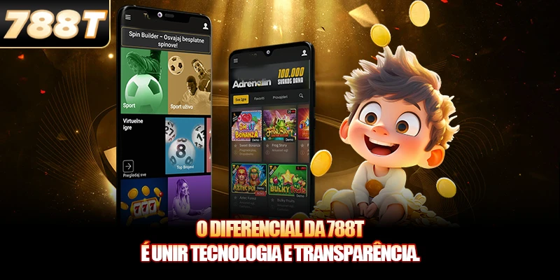 O diferencial da 788T é unir tecnologia e transparência.