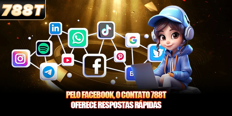 Pelo Facebook, o Contato 788T oferece respostas rápidas