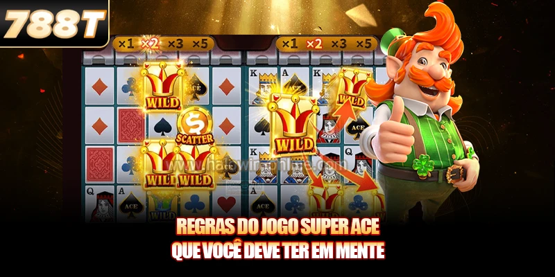 Regras do jogo Super Ace que você deve ter em mente