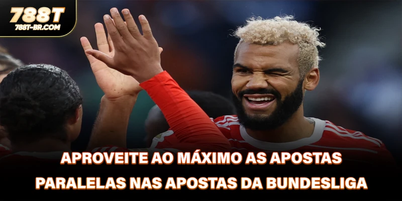 Aproveite ao máximo as apostas paralelas nas apostas da Bundesliga